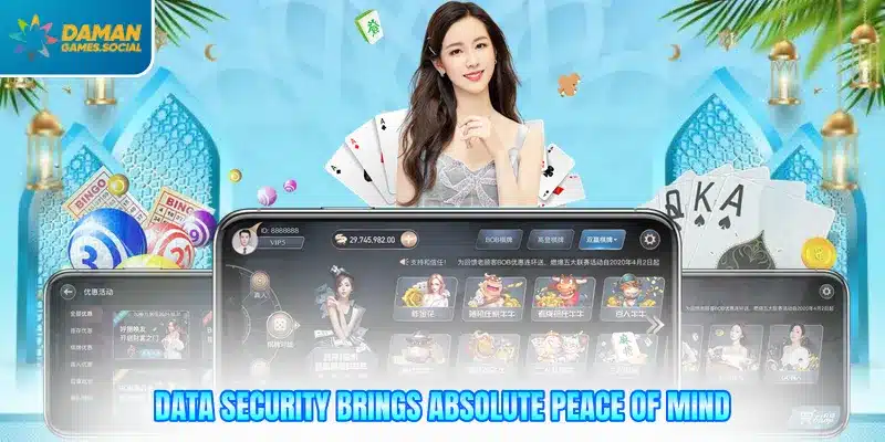 Data security brings absolute peace of mind