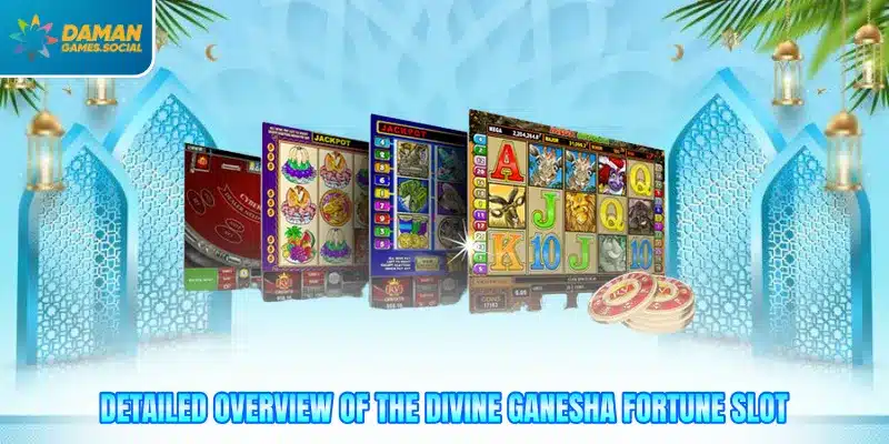 Detailed overview of the divine ganesha fortune slot