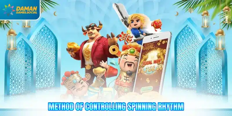 Method of controlling spinning rhythm